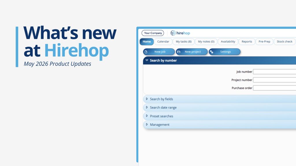 What's New at HireHop? Discover Our May 2026 Product Updates